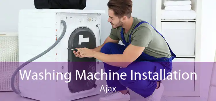 Washing Machine Installation Ajax